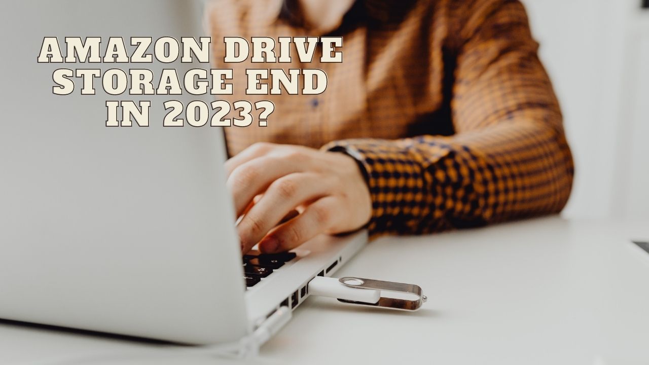 Amazon Drive cloud storage to end in 2023