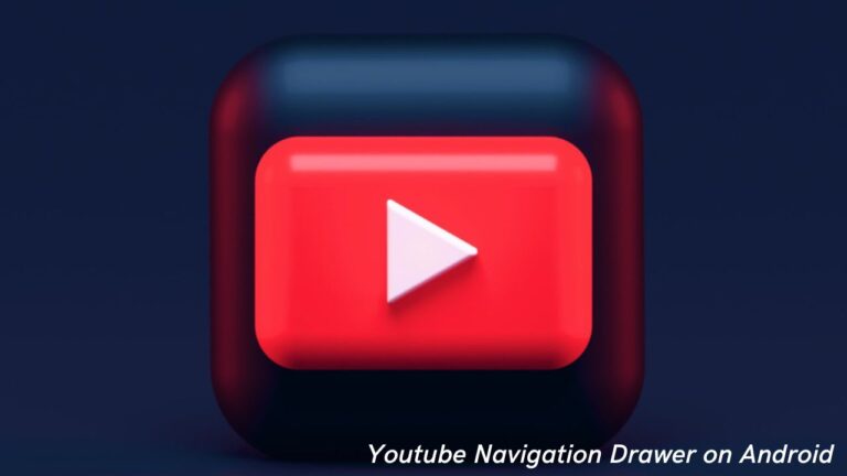 Youtube Navigation Drawer on Android